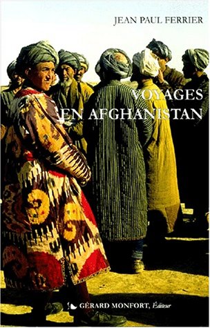 Voyages en Afghanistan