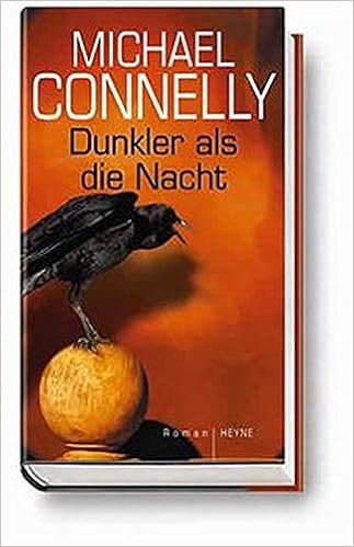 Dunkler Als Die Nacht Roman Connelly Michael Amazon De Bucher