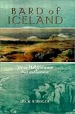 Bard of Iceland: Jónas Hallgrímsson, Poet and Scientist by 