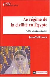 Le  régime de la civilité en Égypte
