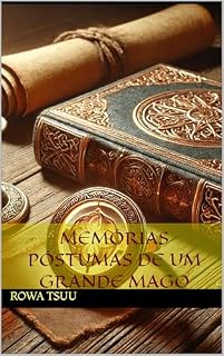 Livro Memórias Póstumas de um Grande Mago