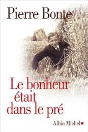 Le  bonheur était dans le pré