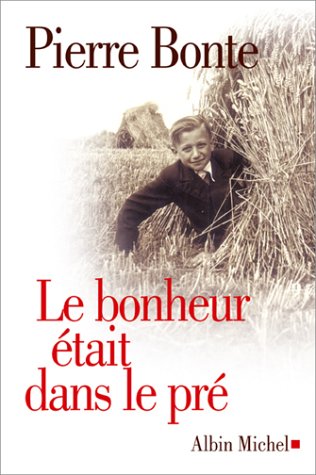Le  bonheur était dans le pré