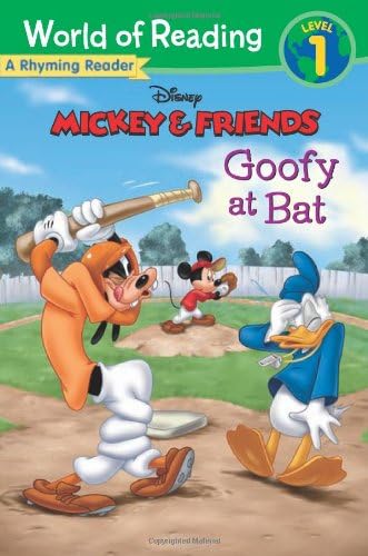 Mickey & Friends: Goofy at Bat: A Rhyming Reader (World of Reading) Paperback – March 5, 2013