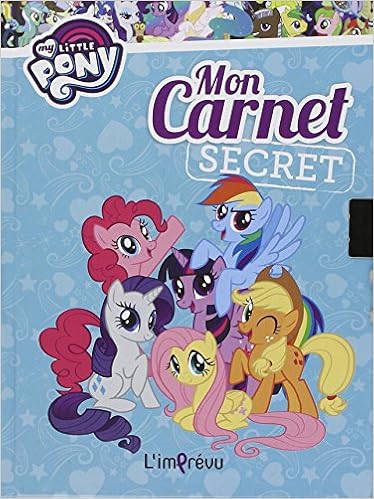 Mon Carnet Secret My Little Pony Amazon Fr Hasbro Livres