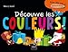 découvre les couleurs (édition 2011) by 