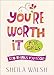 You're Worth It for Girls: God Thinks You Rock!