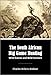 The South African Big Game Hunting: Wild Scenes and Wild Hunters (1851)