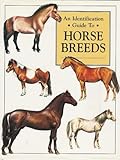 Hardcover An Identification Guide to Horse Breeds Book