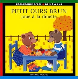 Petit Ours Brun joue à la dînette