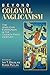 Beyond Colonial Anglicanism: The Anglican Communion in the Twenty-First Century by 