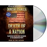 Death of a Nation: Plantation Politics and the Making of the Democratic Party