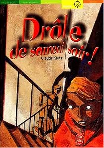 Drole De Samedi Soir Patrick Cauvin Babelio Drole De Samedi Soir Patrick Cauvin Babelio