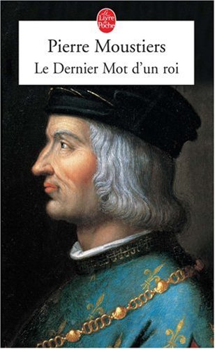 Le  dernier mot d'un roi