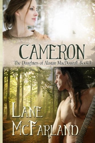 Cameron (The Daughters of Alastair MacDougall) (Volume 1)
