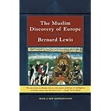 The Muslim Discovery of Europe