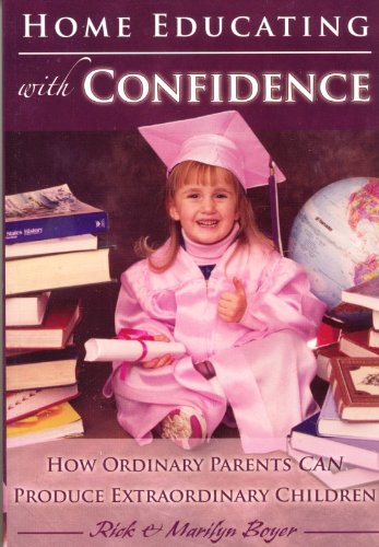 Home Educating with Confidence 0970877056 Book Cover