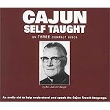 Cajun Self-Taught : Learning to Speak the Cajun Language