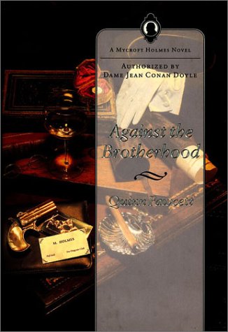 Against the Brotherhood: A Mycroft Holmes Novel (Mycroft Holmes #1)