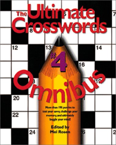 Ultimate Crosswords Omnibus 4 (Ultimate Crossword Omnibus) (Vol 4) by