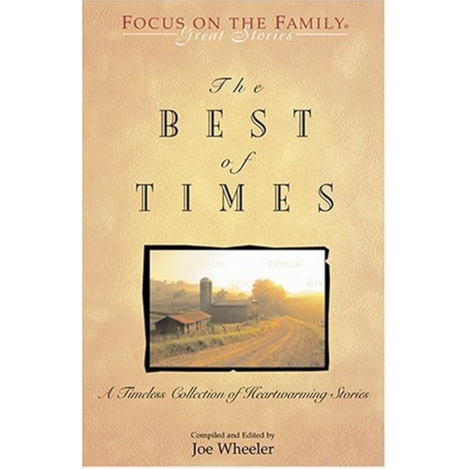 The Best of Times: A Classic Collection of Timeless Tales (Great