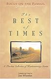 The Best of Times: A Classic Collection of Timeless Tales (Great Stories) by 