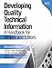 Developing Quality Technical Information: A Handbook for Writers and Editors (2nd Edition) by