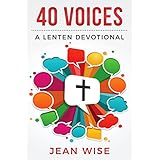 40 Voices: A Lenten Devotional
