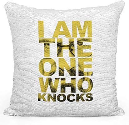 Sequin Throw Pillow Im The One Who Knocks Heisenberg Quote The