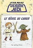 Star Wars : l'Académie Jedi : Le réveil du cahier by