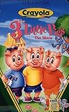 Crayola Presents - The Three Little Pigs - The Movie [VHS]