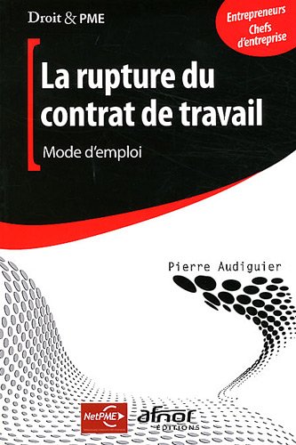 La  rupture du contrat de travail