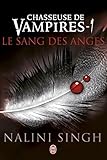 Chasseuse de vampires (Tome 1) - Le sang des anges (French Edition) by