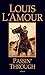 Passin' Through: A Novel (Louis L'Amour's Lost Treasures)