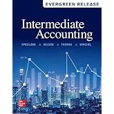 Intermediate Accounting (2025 Release)