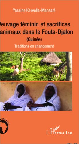 Veuvage féminin et sacrifices d'animaux dans le Fouta-Djalon, Guinée