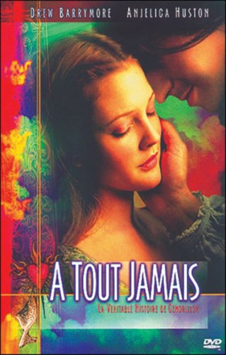 A Tout Jamais - Une Histoire De Cendrillon