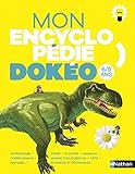 Mon encyclopédie Dokéo 6-9 ans by 