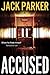 ACCUSED a contemporary murder mystery full of suspense