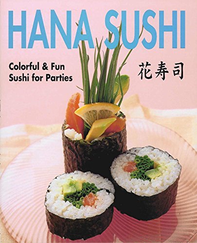 Hana Sushi: Colorful & Fun Sushi for Parties by Boutique Sha