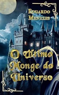 Livro O Último Monge do Universo