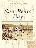 San Pedro Bay (Postcard History Series) by 