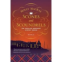 Scones and Scoundrels: The Highland Bookshop Mystery Series: Book 2 (Highland Bookshop Mysteries)