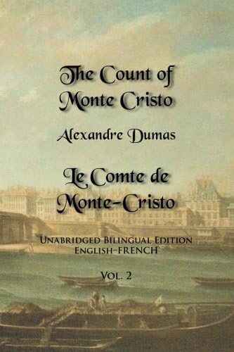 The Count of Monte Cristo: Unabridged Bilingual Edition, English-French, Vol. 2 (English and French Edition)