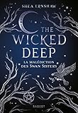 The Wicked Deep : La malédiction des Swan Sisters by 