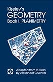 Kiselev's Geometry, Book I. Planimetry