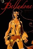 Belladone, Tome 1 Ã  3 (French Edition) by 