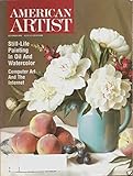 American Artist Magazine October 1995 Still Life Painting in Oil and Watercolor * Computer Art and t by 