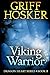 Viking Warrior (Dragonheart) (Volume 2) by 
