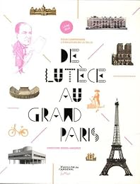 De Lutèce au Grand Paris